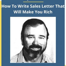 Gary Halbert – How To Write Sales Letter That Will Make You Rich