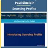 Gauher Chaudhry. Paul Sinclair – Sourcing Profits