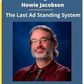 Glenn Livingston and Howie Jacobson – The Last Ad Standing System