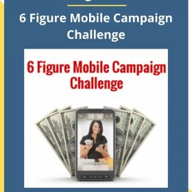 Greg Davis – 6 Figure Mobile Campaign Challenge