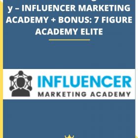 Influencermarketing.academy – INFLUENCER MARKETING ACADEMY + BONUS: 7 FIGURE ACADEMY ELITE