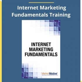 Market Motive – Internet Marketing Fundamentals Training