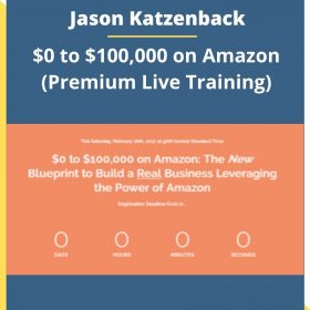 Matt Clark and Jason Katzenback – $0 to $100,000 on Amazon (Premium Live Training)