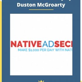 Native Ads Academy by Duston McGroarty