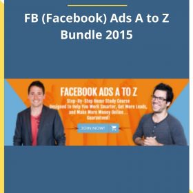 Nick Unsworth – FB (Facebook) Ads A to Z Bundle 2015