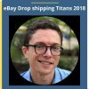 Paul – eBay Drop shipping Titans 2018