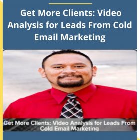 Rob Pene – Get More Clients: Video Analysis for Leads From Cold Email Marketing