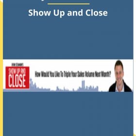 Ryan Stewman – Show Up and Close