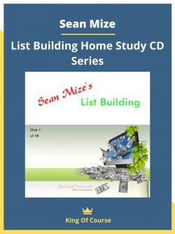 Sean Mize – List Building Home Study CD Series