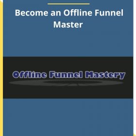 Steve Rosenbaum – Become an Offline Funnel Master