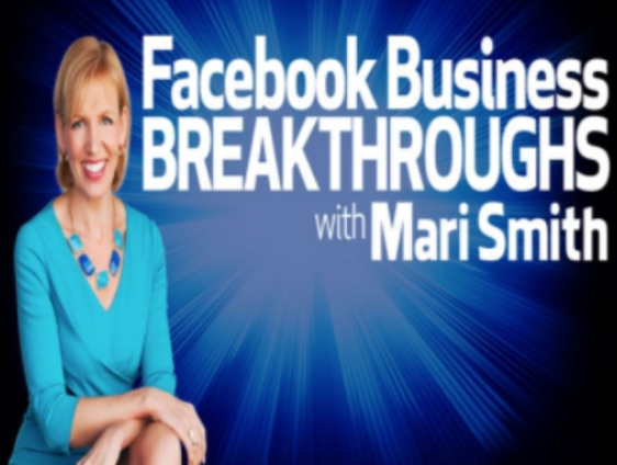 Mari Smith – Facebook Business Breakthrough