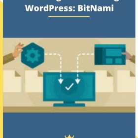 Installing and Running WordPress: BitNami