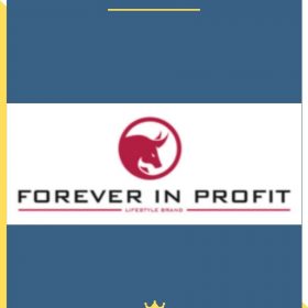 Forever in Profit