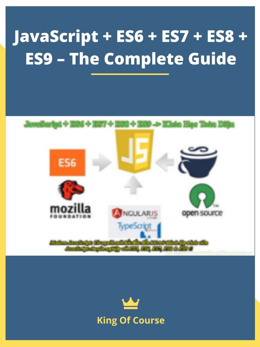 JavaScript + ES6 + ES7 + ES8 + ES9 – The Complete Guide | LOADCOURSE ...