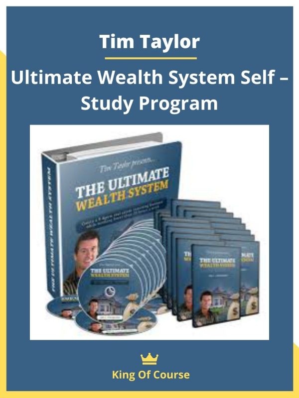 Tim Taylor – Ultimate Wealth System Self – Study Program