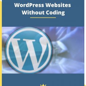 WordPress 2016: Build WordPress Websites Without Coding