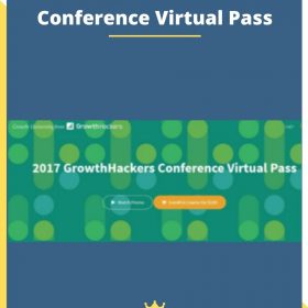 2017 GrowthHackers Conference Virtual Pass