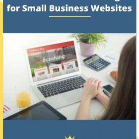 5 Must Have Content Pages for Small Business Websites