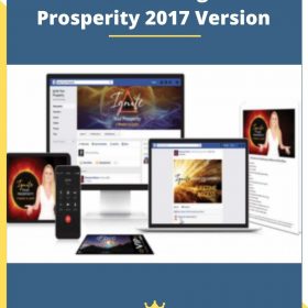 7 Weeks To Cash – Ignite Your Prosperity 2017 Version