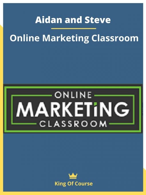 Aidan and Steve – Online Marketing Classroom