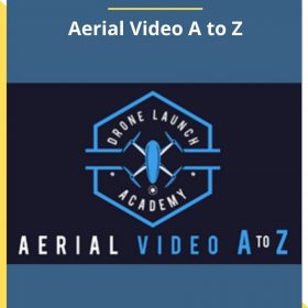 Alex Harris – Aerial Video A to Z