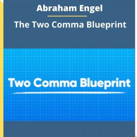 Allan Maman and Abraham Engel – The Two Comma Blueprint