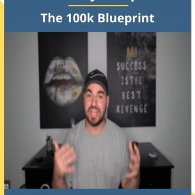 Anthony Groeper – The 100k Blueprint