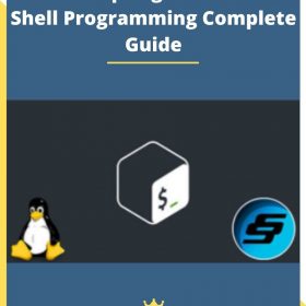 Bash Scripting & Linux and Shell Programming Complete Guide