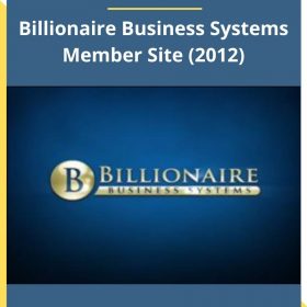 Bill Bartmann – Billionaire Business Systems Member Site (2012)