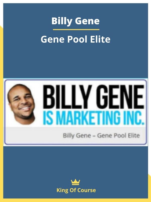 Billy Gene – Gene Pool Elite