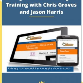 Bing PPC Breakthrough Training with Chris Groves and Jason Harris