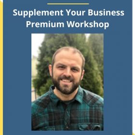 Brandon Clark – Supplement Your Business Premium Workshop