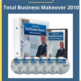 Brian Tracy – Total Business Makeover 2010