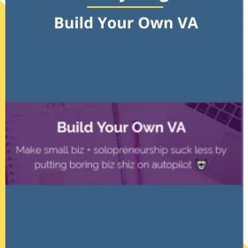 Brittany Berger – Build Your Own VA