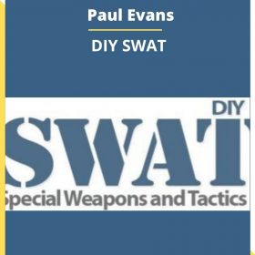 Carrie Wilkerson and Paul Evans – DIY SWAT