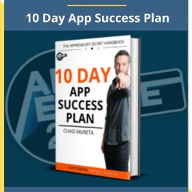 Chad Mureta – 10 Day App Success Plan