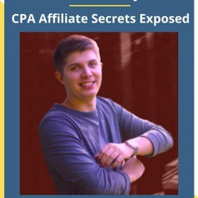 Cole Dockery – CPA Affiliate Secrets Exposed