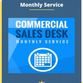 Commercial Sales Desk – Monthly Service