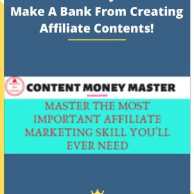 Content Money Master – Make A Bank From Creating Affiliate Contents!