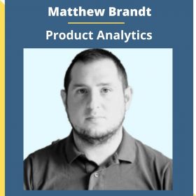 ConversionXL & Matthew Brandt – Product Analytics