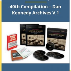 Dan Kennedy – 40th Compilation – Dan Kennedy Archives V.1