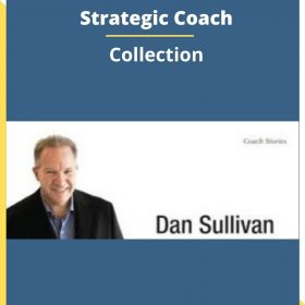 Dan Sullivan & Strategic Coach – Collection