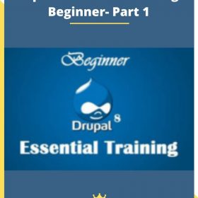 Drupal 8 Essential Training – Beginner- Part 1