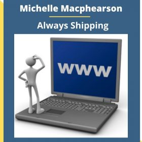 Ed Dale – Michelle Macphearson – Always Shipping