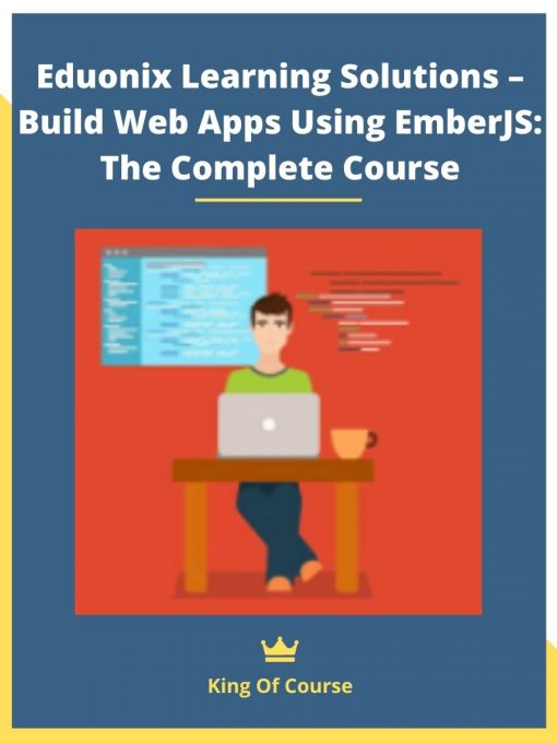 Eduonix Learning Solutions – Build Web Apps Using EmberJS: The Complete ...