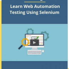 Eduonix Learning Solutions – Learn Web Automation Testing Using Selenium