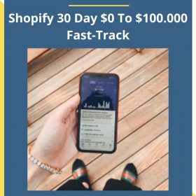 Evan – Shopify 30 Day $0 To $100.000 Fast-Track