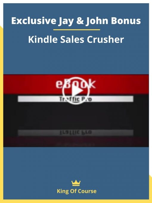 Exclusive Jay & John Bonus – Kindle Sales Crusher