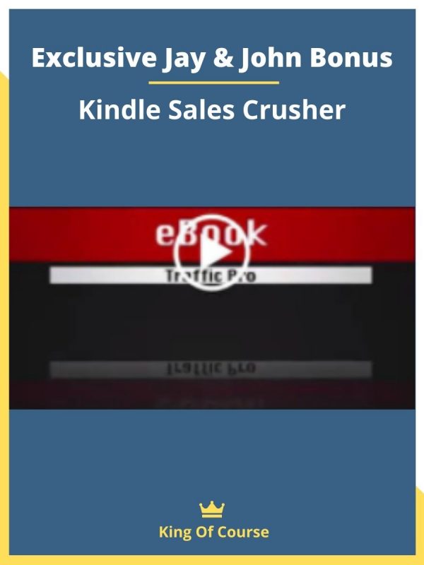 Exclusive Jay & John Bonus – Kindle Sales Crusher