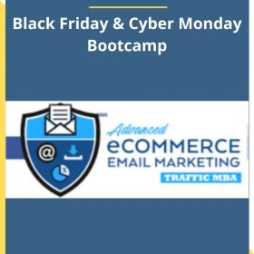 Ezra Firestone – Black Friday & Cyber Monday Bootcamp